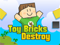 Toy Bricks Destroy Game Walkthroughs Level 1 to 18 Game